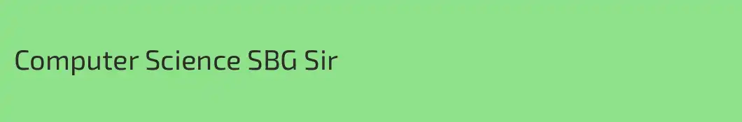 Computer Science SBG Sir